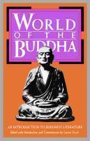 World Of The Buddha: An Introduction To The Buddhist Literature