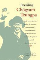 Recalling Chogyam Trungpa