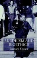 Buddhism And Bioethics