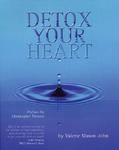 Detox Your Heart