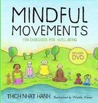 Mindful Movements: Ten Exercises For Well-Being [With DVD]