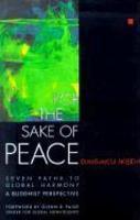 For The Sake Of Peace: A Buddhist Perspective For The 21st Century