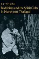 Buddhism And The Spirit Cults In North-East Thailand