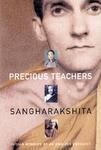 Precious Teachers: Indian Memoirs Of An English Buddhist