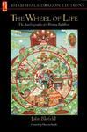 The Wheel Of Life: The Autobiography Of A Western Buddhist