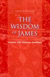 The Wisdom Of James: Paralles With Mahayana Buddhism