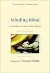 Minding Mind: A Course In Basic Meditation