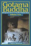 Gotama Buddha: A Biography Based On The Most Reliable Texts