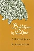 Buddhism In China: A Historical Survey