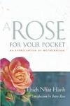 A Rose For Your Pocket: An Appreciation Of Motherhood