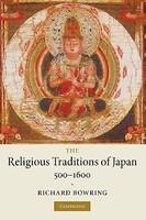 The Religious Traditions Of Japan 500 1600