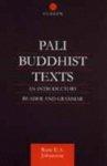 Pali Buddhist Texts: An Introductory Reader And Grammar