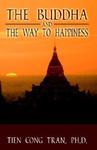 The Buddha And The Way To Happiness