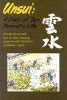 Unsui: A Diary Of Zen Monastic Life