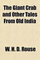 The Giant Crab And Other Tales From Old India