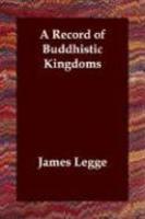 A Record Of Buddhistic Kingdoms