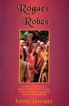 Rogues In Robes: An Inside Chronicle Of A Recent Chinese-Tibetan Intrigue In The Karma Kagyu Lineage Of Diamond Way Buddhism