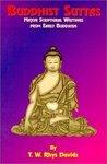 Buddhist Suttas: Major Scriptural Writings From Early Buddhism