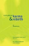 Exploring Karma & Rebirth