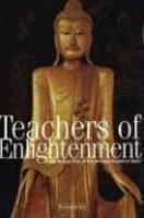 Teachers Of Enlightenment: The Refuge Tree Of The Western Buddhist Order