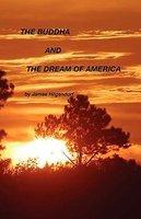 The Buddha And The Dream Of America