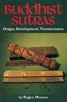 Buddhist Sutras: Origin, Development, Transmission