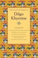 The Collected Works Of Dilgo Khyentse, Volume Two