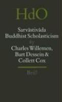 Sarvastivada Buddhist Scholasticism