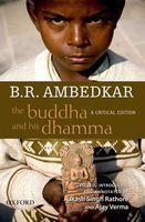 The Buddha And His Dhamma : A Critical Edition