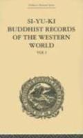 Si-Yu-KI, Volume 1: Buddhist Records Of The Western World