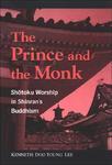 The Prince And Monk: Shotoku Worship In Shinran's Buddhism