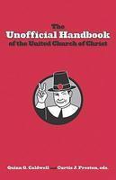 The Unofficial Handbook Of The United Church Of Christ