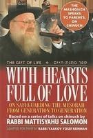 With Hearts Full Of Love: On Safeguarding The Mesorah From Generation To Generation