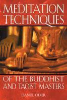 Meditation Techniques Of The Buddhist And Taoist Masters