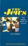 The Jews: Their Religious Beliefs & Practices (Second Edition)