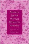 Modern Jewish Women Writers In America