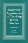 Academic Approaches To Teaching Jewish Studies