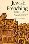 Jewish Preaching, 1200-1800: An Anthology