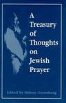 A Treasury Of Thoughts On Jewish Prayer