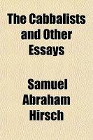 The Cabbalists And Other Essays