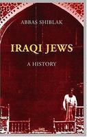 Iraqi Jews: A History Of Mass Exodus