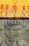 The Jews And Their Future: A Conversation On Judaism And Jewish Identities