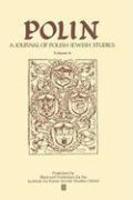 Polin Volume 6: A Journal Of Polish-Jewish Studies