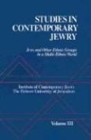 Studies Contemporary Jewry: Jews And Other Ethnic Groups In A Multi-Ethnic World