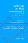 Studies In Contemporary Jewry: Volume XIX: Jews And The State: Dangerous Alliances And The Perils Of Privilege