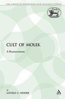 Cult Of Molek: A Reassessment