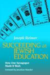 Succeeding At Jewish Education