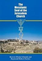 The Messianic Seal Of The Jerusalem Church