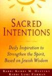 Sacred Intentions: Daily Inspiration To Strengthen The Spirit Based On The Jewish Wisdom Tradition