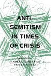 Anti-Semitism In Times Of Crisis